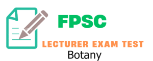 FPSC Botany Syllabus MCQS Past Papers