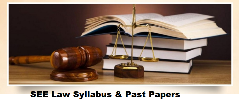 SEE Law Test Syllabus Pattern Criteria MCQS Past Papers