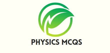 Physics MCQs Notes