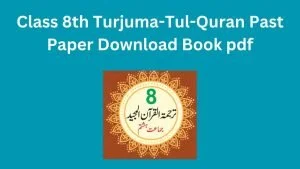Class 8th Tarjuma-Tul-Quran Paper book pdf