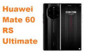 Huawei Mate 60 RS Ultimate 5G Price in Pakistan