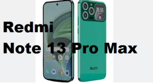 Redmi Note 13 Pro Max Price in Pakistan